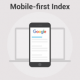 Mobile indexing first